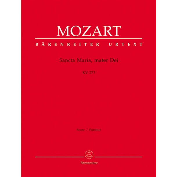 Sancta Maria, mater Dei - Mozart, Wolfgang Amadeus