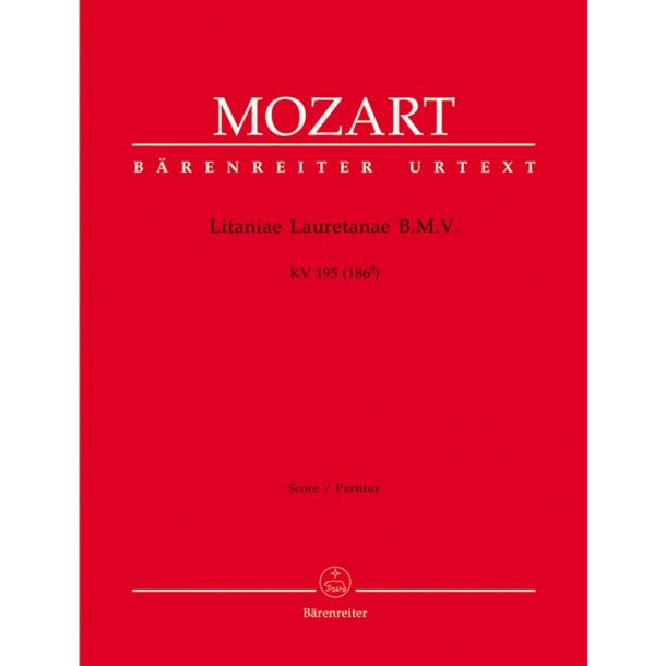 Litaniae Lauretanae B. M. V. - Mozart, Wolfgang Amadeus