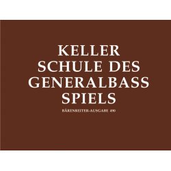 Schule des Generalbass-Spiels - Keller, Hermann