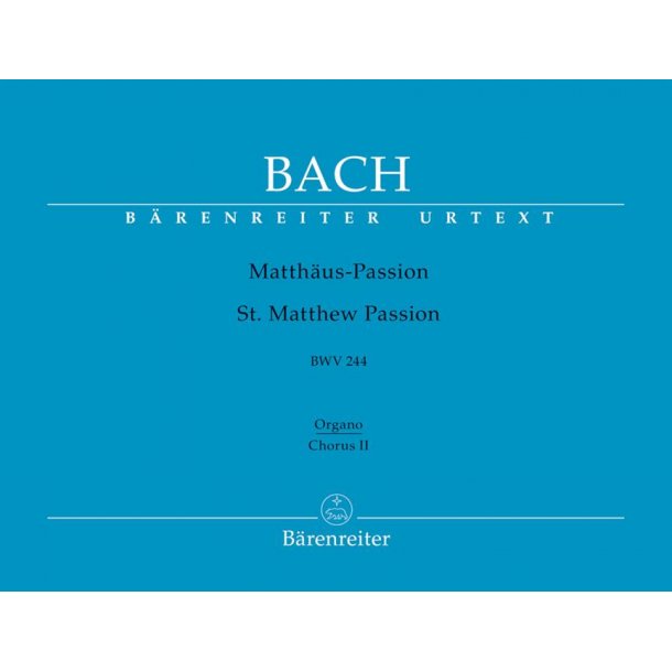 St. Matthew Passion - Bach, Johann Sebastian