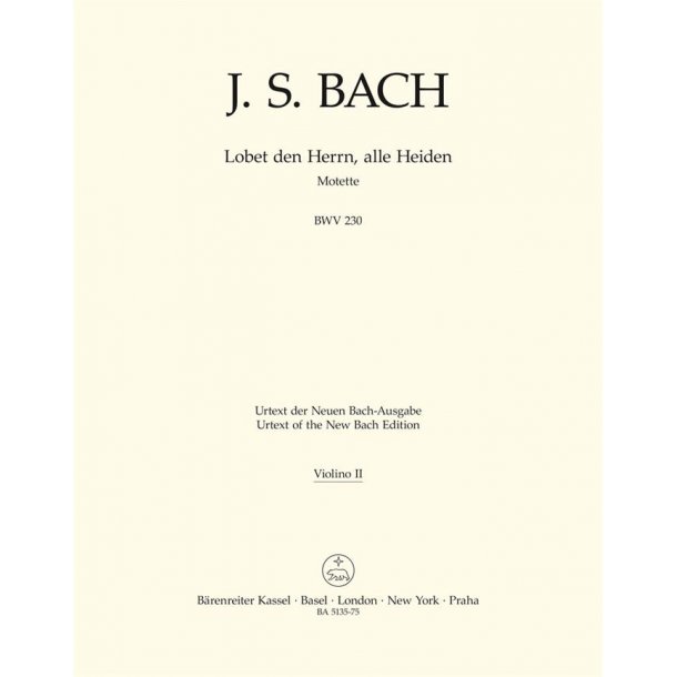 Lobet den Herrn, alle Heiden - Bach, Johann Sebastian