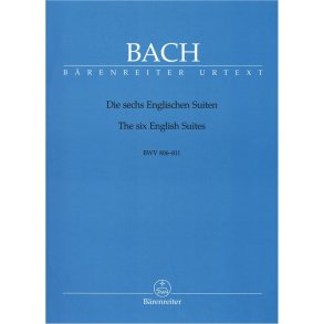 The Six English Suites - Bach, Johann Sebastian