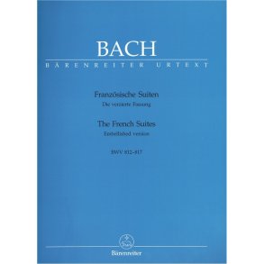 The Six French Suites - Bach, Johann Sebastian
