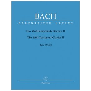 The Well-Tempered Clavier - Bach, Johann Sebastian