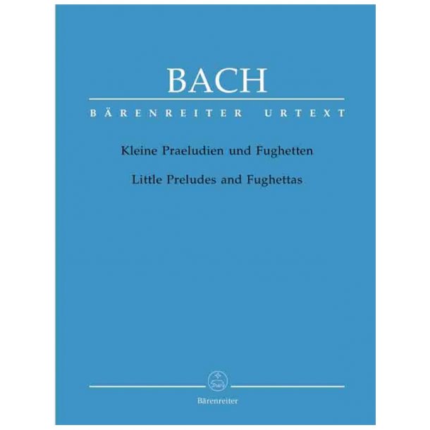 Little Preludes and Fughettas - Bach, Johann Sebastian