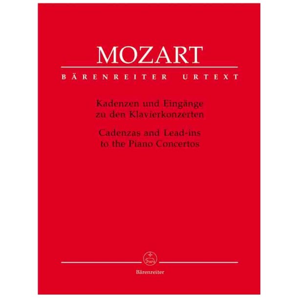 Cadenzas and Lead-ins to the Piano Concertos - Mozart, Wolfgang Amadeus