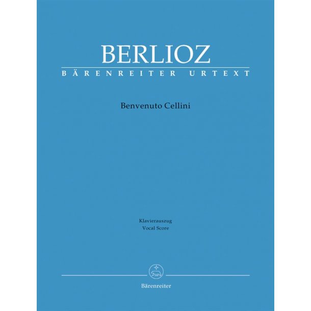 Benvenuto Cellini - Berlioz, Hector