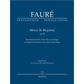 Messe de Requiem - Fauré, Gabriel