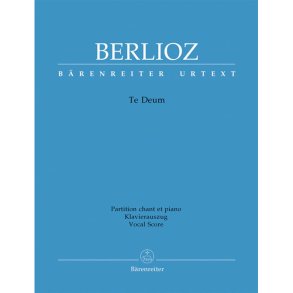 Te Deum - Berlioz, Hector