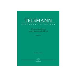 Die Auferstehung und Himmelfahrt Jesu - Telemann, Georg Philipp