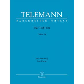 Der Tod Jesu - Telemann, Georg Philipp