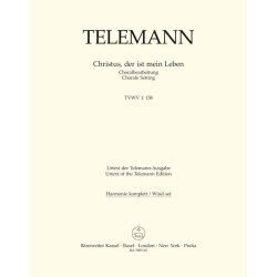 Christus, der ist mein Leben - Telemann, Georg Philipp