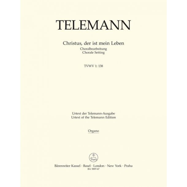 Christus, der ist mein Leben - Telemann, Georg Philipp