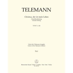 Christus, der ist mein Leben - Telemann, Georg Philipp
