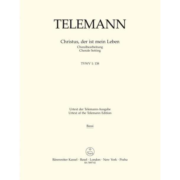 Christus, der ist mein Leben - Telemann, Georg Philipp