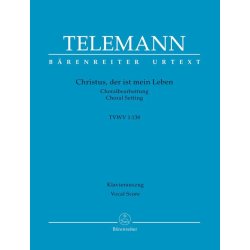 Christus, der ist mein Leben - Telemann, Georg Philipp