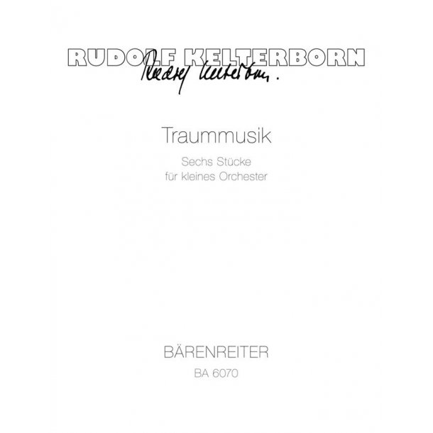 Traummusik - Kelterborn, Rudolf