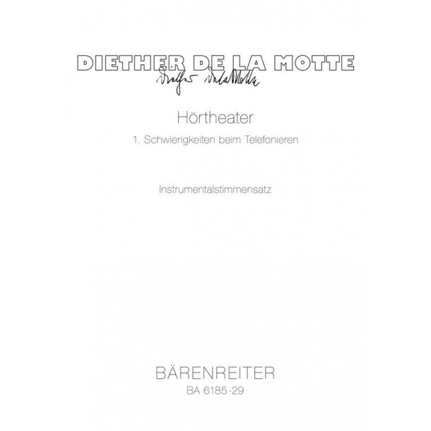 H&ouml;rtheater 1: Schwierigkeiten beim Telefonieren - Motte, Diether de la