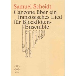 Canzone &uuml;ber ein franz&ouml;sisches Lied - Scheidt, Samuel