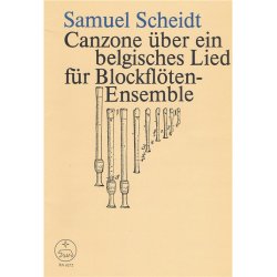 Canzone &uuml;ber ein belgisches Lied - Scheidt, Samuel