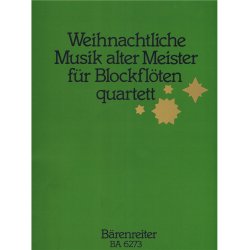 Weihnachtliche Musik alter Meister - 
