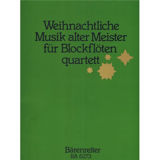 Weihnachtliche Musik alter Meister - 