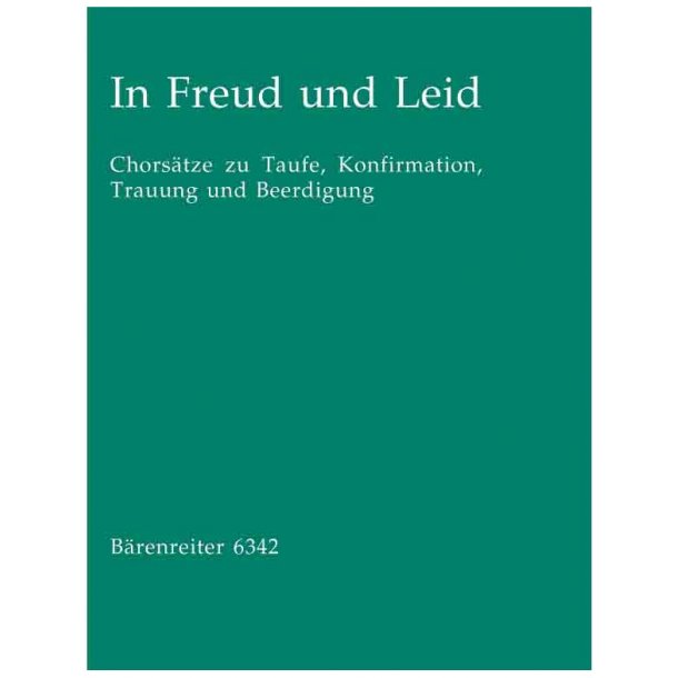 In Freud und Leid - 