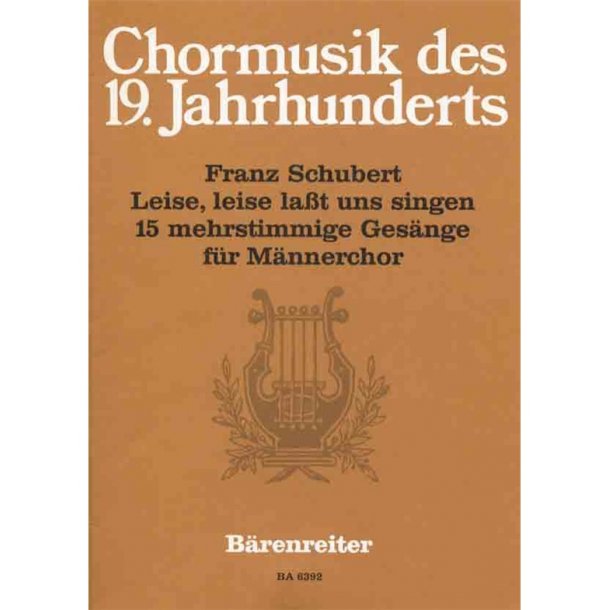 Leise, leise lasst uns singen - Schubert, Franz