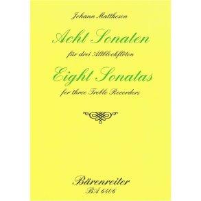 Eight Sonatas - Mattheson, Johann