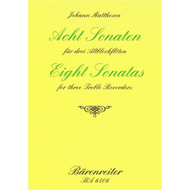 Eight Sonatas - Mattheson, Johann