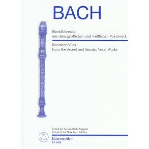 Recorder Solos from the Sacred and Secular Vocal Works - Bach, Johann Sebastian