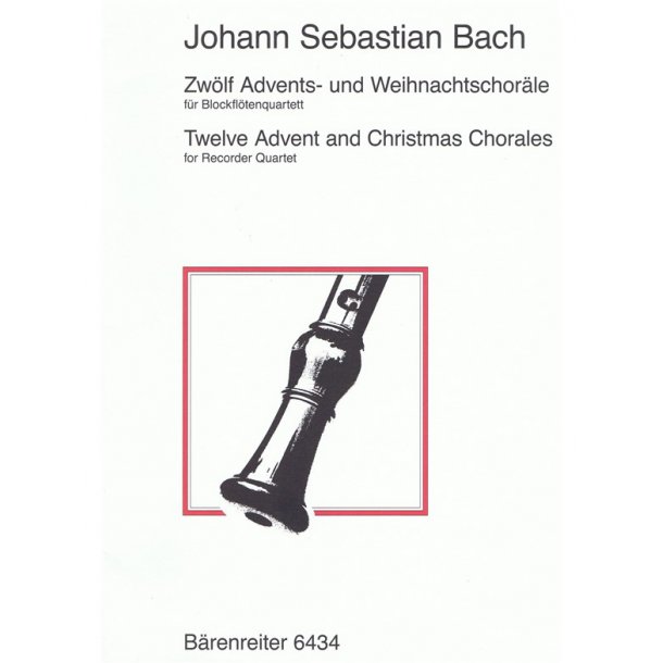 Twelve Advent and Christmas Chorales - Bach, Johann Sebastian