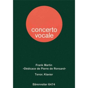 Dédicace de Pierre de Ronsard pour ténor et piano - Martin, Frank