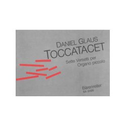 Toccatacet. Setti versetti per organo piccolo - Glaus, Daniel
