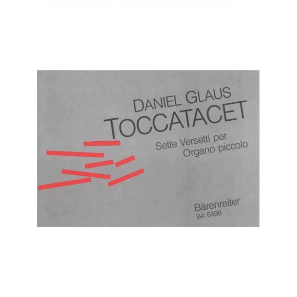 Toccatacet. Setti versetti per organo piccolo - Glaus, Daniel
