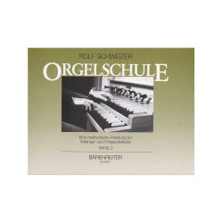 Orgelschule - Schweizer, Rolf