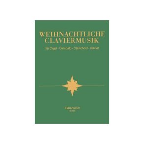 Weihnachtliche Claviermusik - 