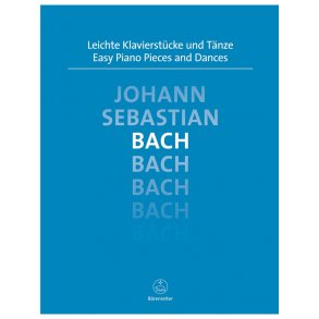 Easy Piano Pieces and Dances - Bach, Johann Sebastian