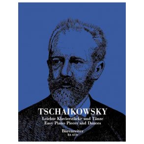 Easy Piano Pieces and Dances - Tschaikowsky, Peter