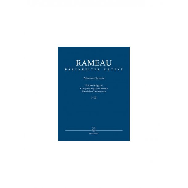 S&auml;mtliche Clavierwerke, Band I-III - Rameau, Jean-Philippe