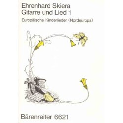 Gitarre und Lied. Europ&auml;ische Kinderlieder: Nordeuropa - 