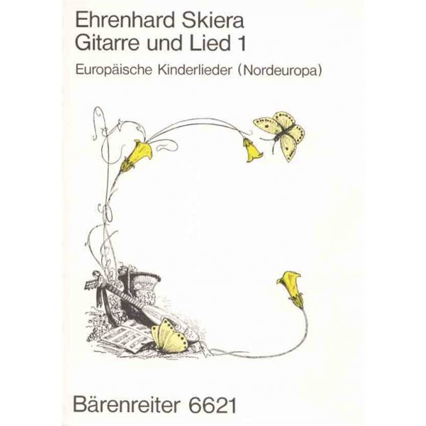 Gitarre und Lied. Europ&auml;ische Kinderlieder: Nordeuropa - 