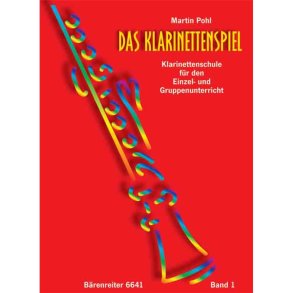 Das Klarinettenspiel - Pohl, Martin