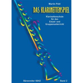 Das Klarinettenspiel - Pohl, Martin