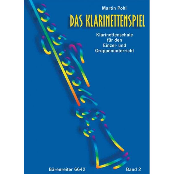 Das Klarinettenspiel - Pohl, Martin