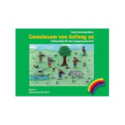 Gemeinsam von Anfang an. Violinschule - Hartung-Ehlert, Hella