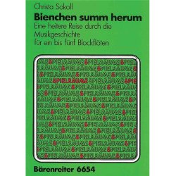 Bienchen, summ herum. Heitere Reise durch die Musikgeschichte - Sokoll, Christa