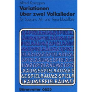 Variationen über zwei Volkslieder - Koerppen, Alfred