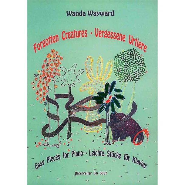 Forgotten Creatures - Vergessene Urtiere - Wayward, Wanda