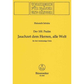 Jauchzet dem Herrn, alle Welt - Schütz, Heinrich